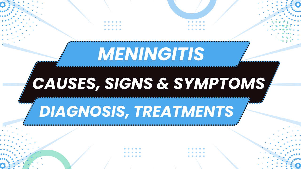 Meningitis: Causes, Symptoms, Diagnosis, Treatment | Clinic Side | 2023