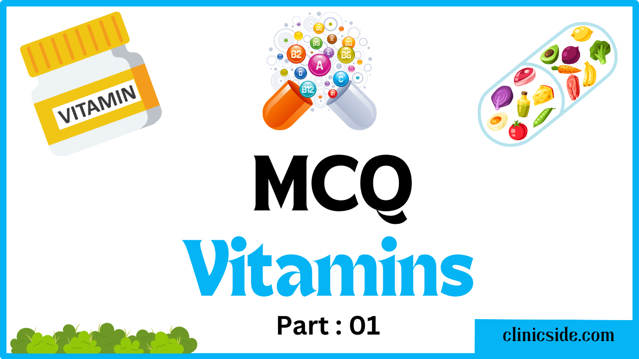 Important MCQs with Solutions on Vitamins